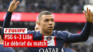 PSG 43 Lille  Le débrief de la folle victoire parisienne dans lÉquipe du Soir [upl. by Kori970]