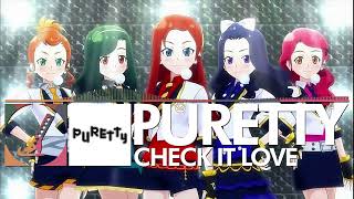 PURETTY  Check It☆Love [upl. by Akiehsal]