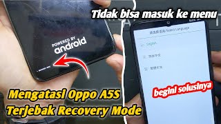 MENGATASI OPPO A5S STUCK RECOVERY MODE ‼️ TERJEBAK RECOVERY MODE [upl. by Ralyt]