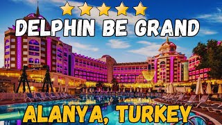 Be Grand Delphin Hotel  Antalya Turkey AllInclusive Resort [upl. by Valdas382]