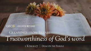 Gleanings from Elijah Trustworthiness of God’s Word [upl. by Zebulon]