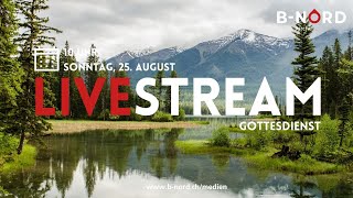 Gottesdienst vom 25 August um 1000 Uhr [upl. by Jasmin388]