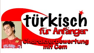 TÜRKISCH FÜR ANFÄNGER Charakterbewertung mit Cem nach Staffel 3 Deutsch [upl. by Notlit]