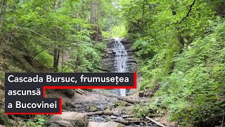 Cascada Bursuc frumusețea ascunsă a Bucovinei [upl. by Tufts]