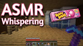 ASMR Gaming  MINECRAFT SURVIVAL WHISPERING 24  Gum Chewing  KeyboardMouse Sounds 💤 [upl. by Maryjane]