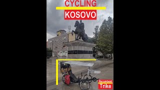 Recumbent Trike  Cycling Kosovo 2022 [upl. by Glorianna431]