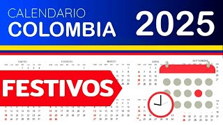 DIAS FESTIVOS en COLOMBIA 2025  GUIA COMPLETA [upl. by Lebaron]