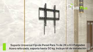 Soporte Universal Fijo de Pared Para Tv de 26 a 63 Pulgadas [upl. by Rafaellle]