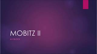 MOBITZ II [upl. by Ahseinar]