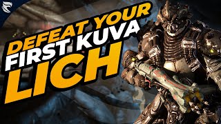 Warframe How to defeat your FIRST kuva lich as a BEGINNER [upl. by Tirza]