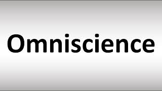 How to Pronounce Omniscience [upl. by Airtal]