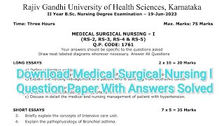 Download RGUHS Medical Surgical Nursing I Question Paper With Answers Solved II Bsc Nursing 2nd Year [upl. by Thissa381]