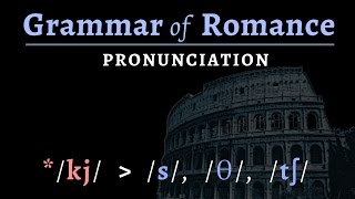 Romance Languages pronunciation of Vulgar Latin amp Romance [upl. by Nettle]