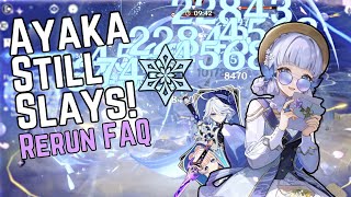 AYAKA 43 RERUN FAQ  Issues with Furina teams Investment levels New F2P weapon [upl. by Lleoj698]