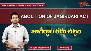 Abolition of Jagirdari Act  Telangana Economy  Tone Academy  Sujath [upl. by Leshia]