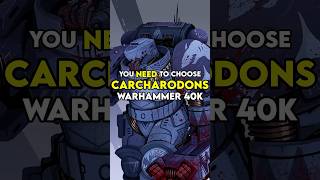 You NEED To Choose The Carcharodons In WARHAMMER 40k [upl. by Sivrup672]