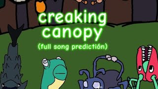 creaking canopy full song predictión byplushyplushmsmoffical [upl. by Portia937]