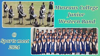 Museaus College Junior Western Band  Sports meet 2024 [upl. by February311]