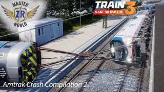 Amtrak Crash Compilation 2  Train Sim World 3 [upl. by Daye]