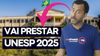 TUDO sobre o VESTIBULAR da UNESP 2025 [upl. by Kingston]