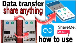 ShareMe Transfer Data  How to Use Shareme App  Data Transfer Share Anything shareme datatransfer [upl. by Newol]