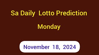 Sa Daily Lotto Prediction 18 November 2024  Daily Lotto Prediction for Today [upl. by Yrocal]