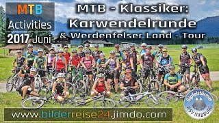 MTB  Klassiker quotKarwendelrundequot  quotWerdenfelser Land  Tourquot [upl. by Ynneg]