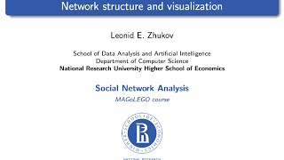 Introduction to SNA Lecture 6 Network structure and visualization [upl. by Bayly]