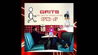 Grits ft TobyMac  ooh ahh sped up [upl. by Suirred816]