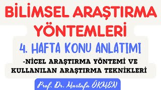 Bilimsel Araştırma Yöntemleri Dersi 4 Hafta Konu Anlatımı bilimsel bilimselaraştırmayöntemleri [upl. by Dom]