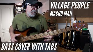 Village People  Macho Man  Bass Cover with Tabs [upl. by Cogen]