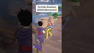 Fortnite smartest 200 IS moments😱 [upl. by Cirdla27]