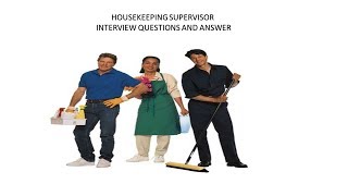 housekeeping supervisor interview questions and answers [upl. by Ahsinoj]