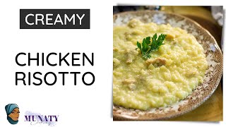 Best Creamy Chicken Risotto Recipe Ever [upl. by Aharon]