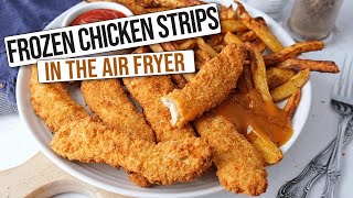 Frozen Chicken Strips in the Air Fryer Quick amp Easy [upl. by Anatolio27]