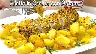 FILETTO IN CROSTA al forno con PATATE ricetta di carne facile e veloce [upl. by Delila520]