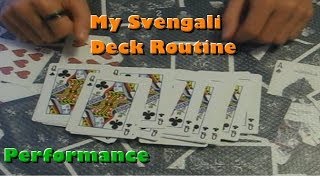 Svengali deck Routine  Performance [upl. by Sotnas]