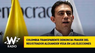 Colombia Transparente denuncia presunto fraude del registrador Alexander Vega en las elecciones [upl. by Asserrac]