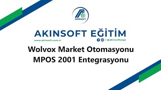 AKINSOFT Wolvox Market Otomasyonu İnter Mpos 2001 Entegrasyonu [upl. by Ailime]