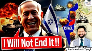 Why Is Israel Not Ending the War  IsraelPalestine Conflict  Geopolitics Simplified  UPSC GS 2 [upl. by Jacobba]