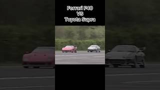 F40 vs Supra 😱 ferrari f40 toyota supra topspeed horsepower fastcars mechanic omg [upl. by Pradeep481]