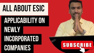 Applicability of ESIC Compliance on New Companies All about ESIC registration csdiveshgoyal mcav3 [upl. by Haeel]