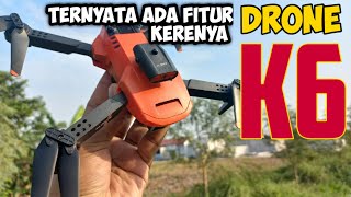 Drone Kamera Murah I Begini Fitur dan Hasil Kameranya I Drone K6 [upl. by Ahsiuqram]