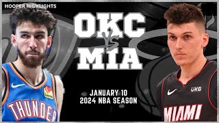 Oklahoma City Thunder vs Miami Heat Full Game Highlights  Jan 10  2024 NBA Season [upl. by Elyrehc293]