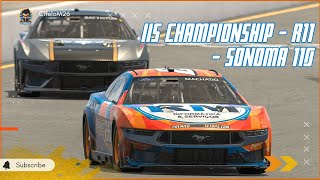 🏁 IIS Championship  R11  Sonoma 110 24S2 W13 [upl. by Brookner]