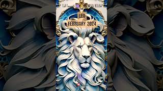 Leo February 2024 Horoscope 🔥🦁 Astrology Forecasts amp Monthly Predictions [upl. by Brianna]