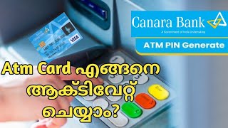 Canara bank Atm card activation malayalam [upl. by Anoet]