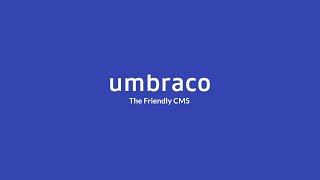 Umbraco  The Friendly CMS [upl. by Anerahs]