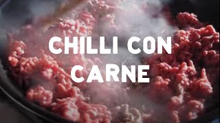 How To Make Chili Con Carne [upl. by Brandes]