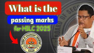 What is the Passing Marks for HSLC 2025 seba [upl. by Broderick]